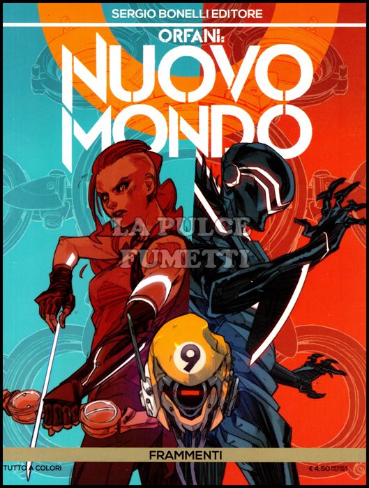 ORFANI # 33 - NUOVO MONDO 9: FRAMMENTI